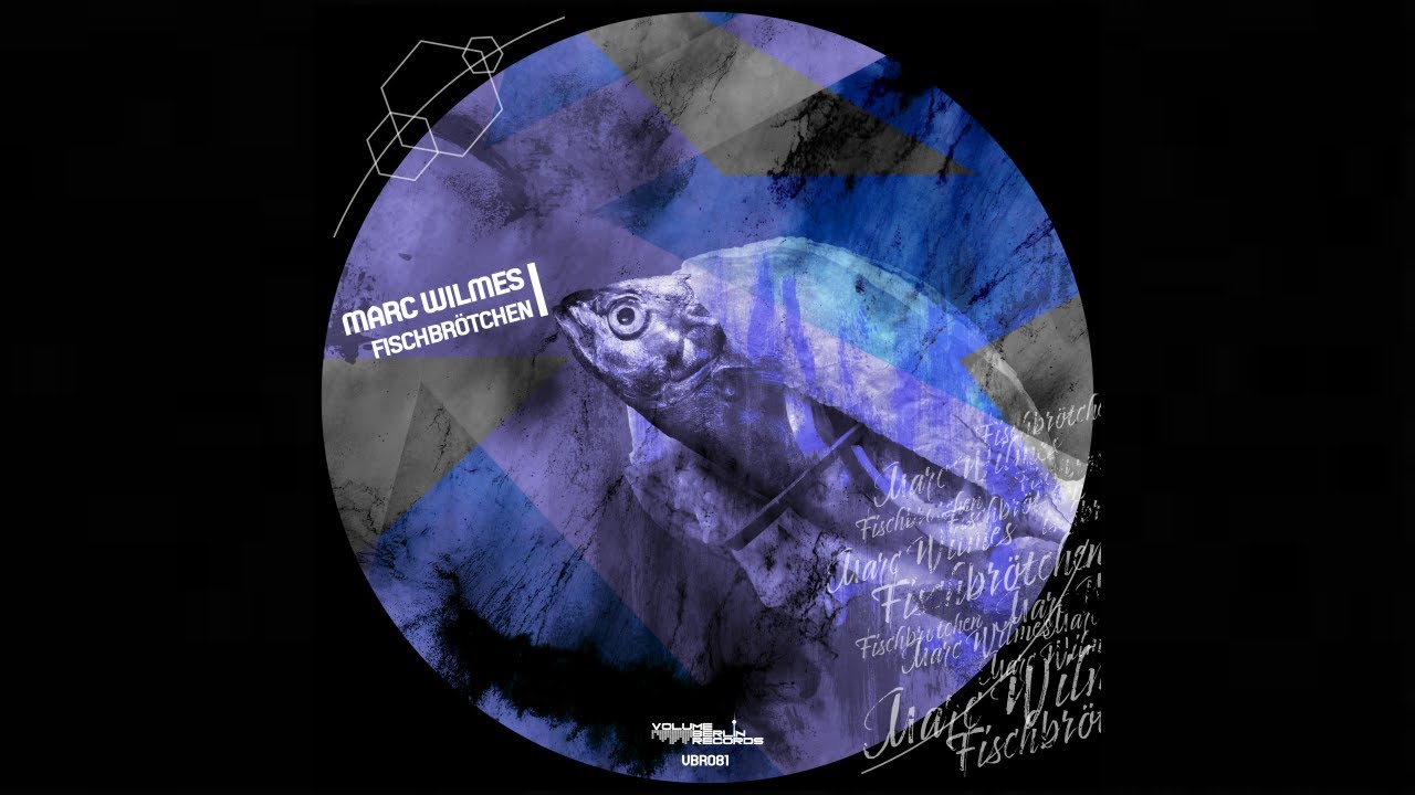 Marc Wilmes -  Fischbr&ouml;tchen