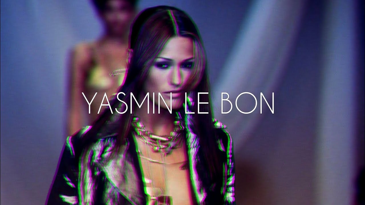 THE ICONIC SUPERMODEL : YASMIN LE BON