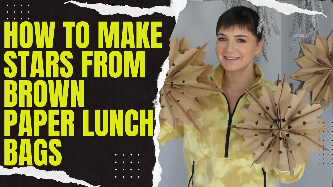 Brown Paper Stars From Lunch Bags DIY