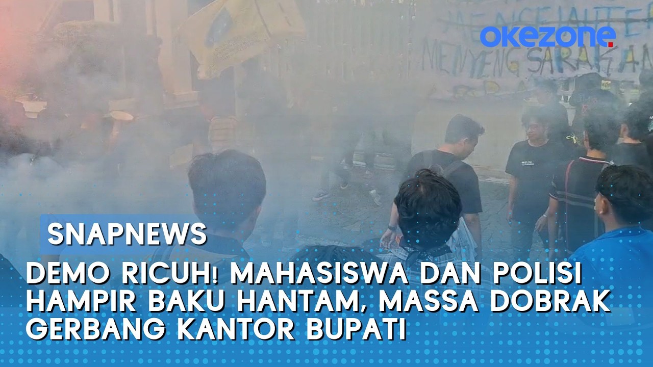 Demo Ricuh! Mahasiswa & Polisi Hampir Baku Hantam, Massa Dobrak Gerbang Kantor Bupati | Snapnews