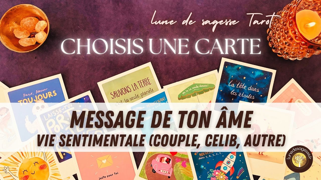 💞 MESSAGE DE TON ÂME - VIE SENTIMENTALE  💌📜✨ GUIDANCE SENTIMENTALE INTEMPORELLE 🔮 3 CHOIX