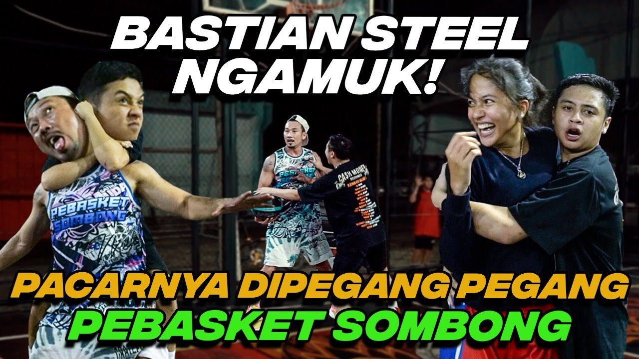 SITHA MARINO BOLANYA KENAK PEGANG PEBASKET SOMBONG ⁉️ BASTIAN STELL NGAMUK ‼️