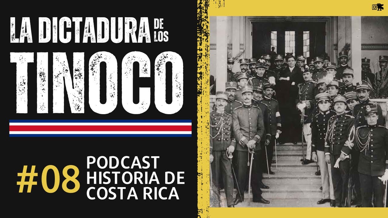 Ep. 8 - La DICTADURA de los TINOCO con Vladimir de la Cruz - Podcast Historia de Costa Rica.