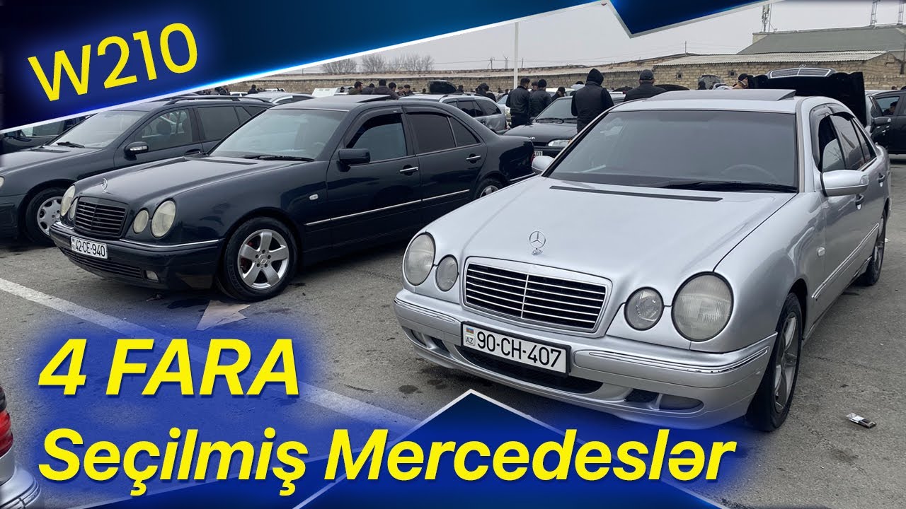 Maşın bazarı seçilmiş 4 fara W210 Mercedeslərin qiymətləri