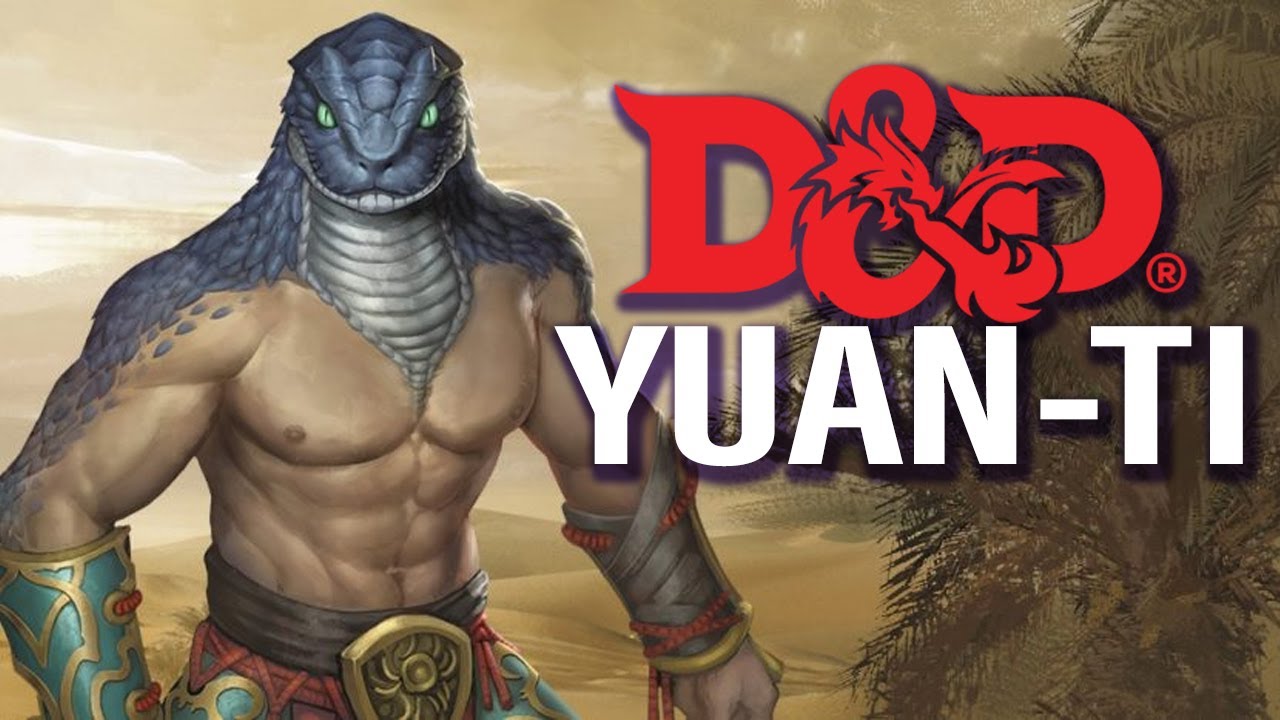 Como criar a ficha de um YUAN-TI? 5e - YUAN-TI | Raças de Forgotten Realms