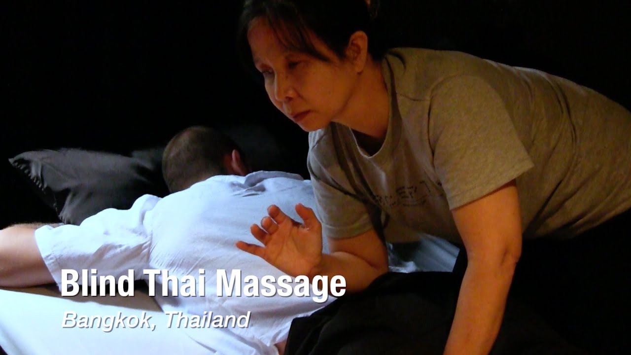 Blind Thai Massage in Bangkok, Thailand
