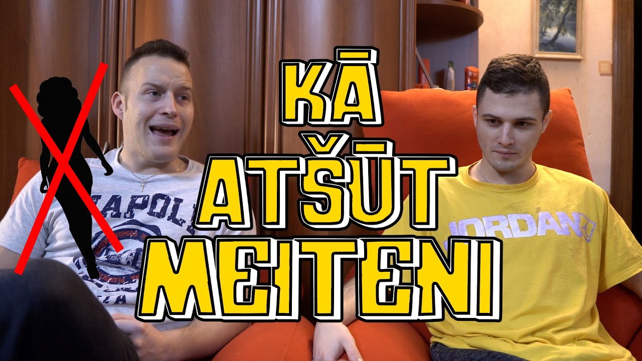 KĀ ATŠŪT MEITENI, KURU NEGRIBU | FunFaceTV