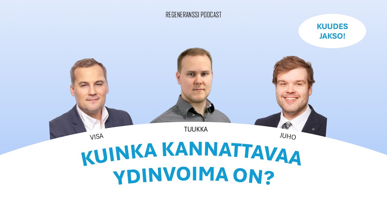 Regeneranssi 06- Ydinvoima
