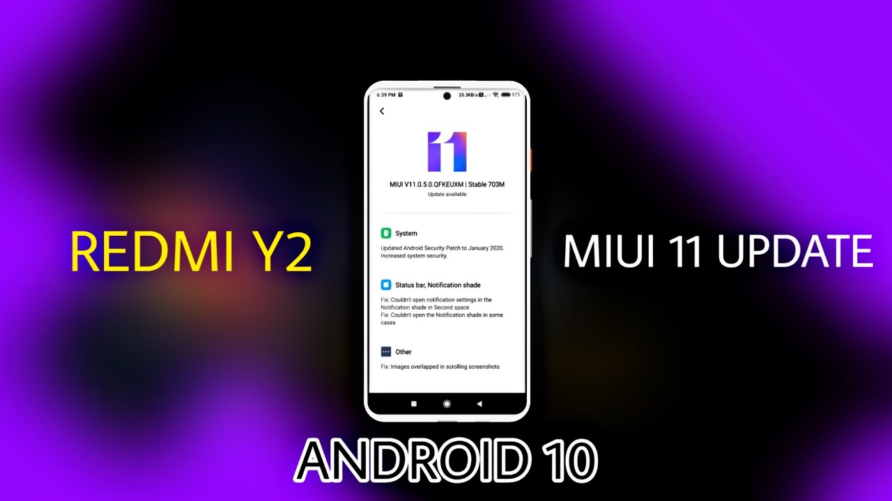 Redmi Y2/S2: MIUI 11.0.5.0 Update with Android 10 ?
