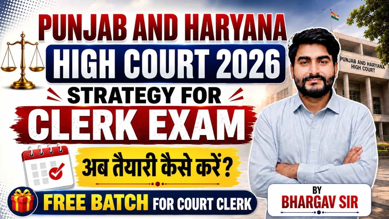 Punjab & Haryana High Court Clerk 2026 | 24-Day Master Strategy | Complete Plan | By Bhargav Sir