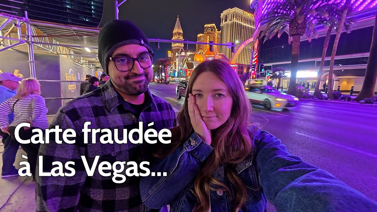 Notre carte a été fraudée... À Las Vegas !
