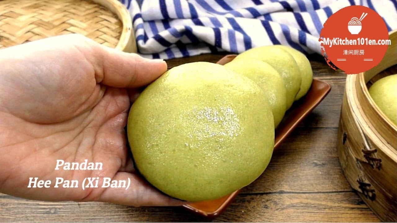 Pandan Hee Pan (Xi Ban) | MyKitchen101en