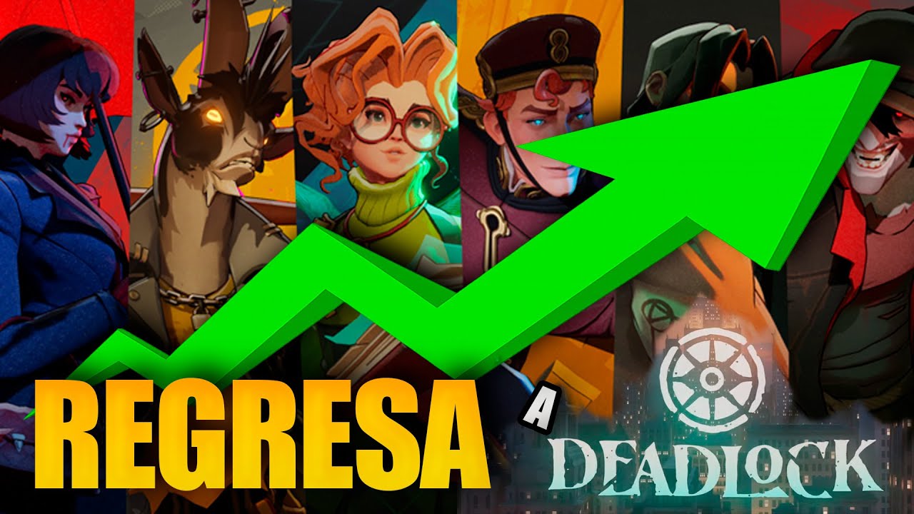 Es el momento de VOLVER a Deadlock 🔥 (y te explico por qué)