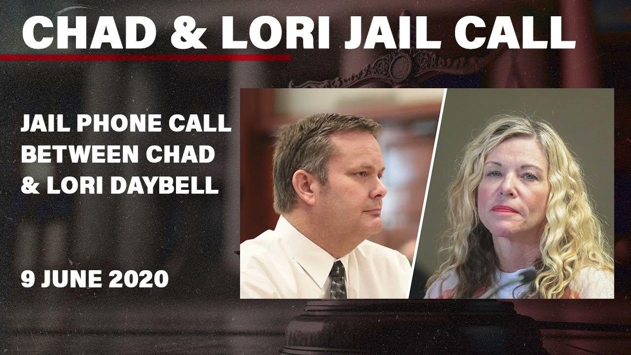 Jail phone call between Lori and Chad Daybell