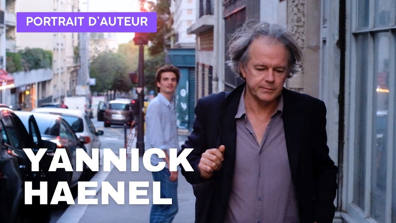 PORTRAIT D'AUTEUR E03 | Yannick Haenel