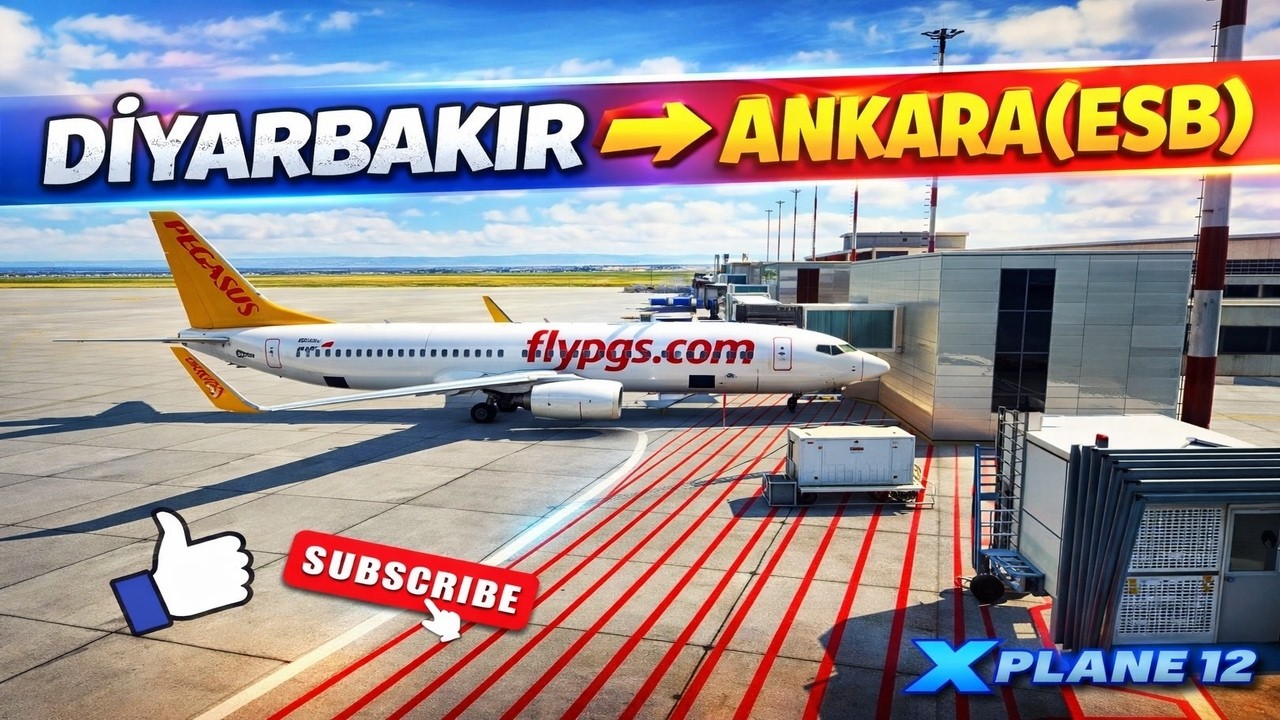 X Plane 12//Diyarbakır(DIY)-Ankara(ESB)//#airport #ankara #diyarbakır #zibo
