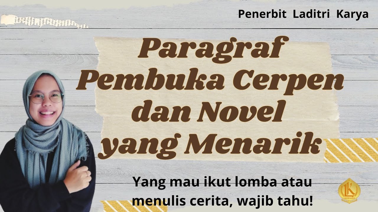Tips Membuat Pembuka Cerpen dan Novel yang Menarik #tipsmenulis