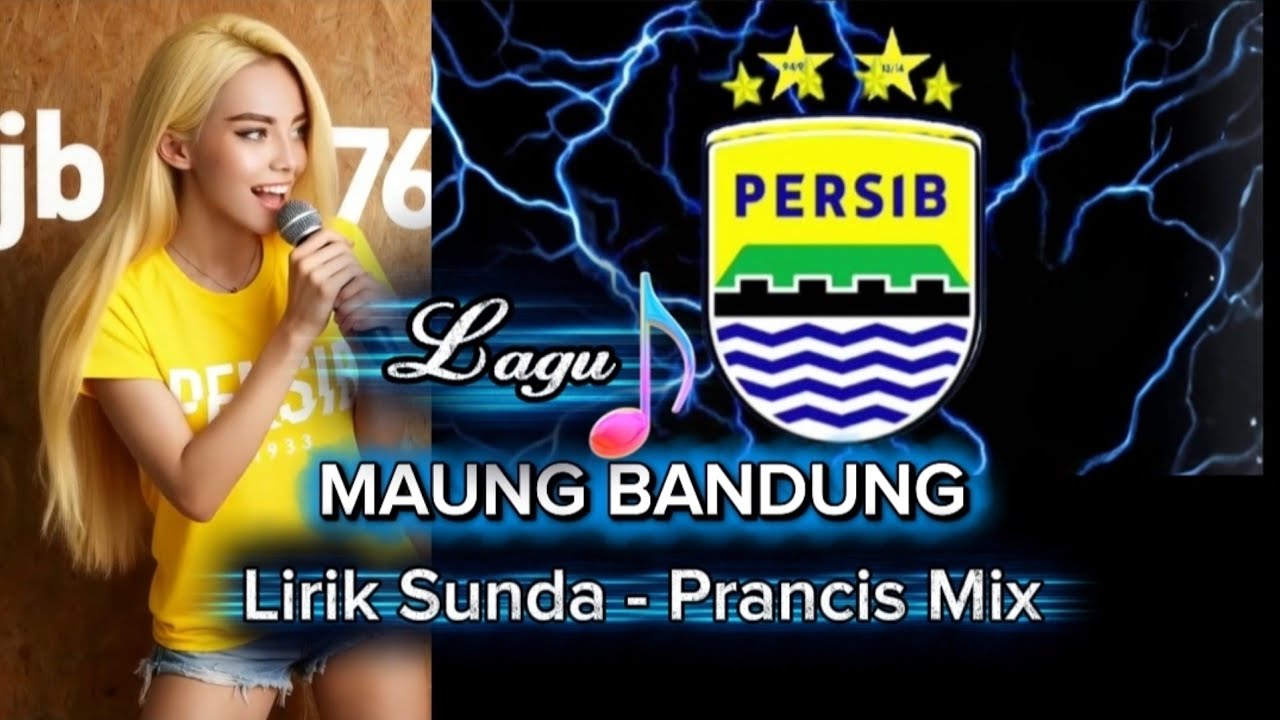  MAUNG BANDUNG - Lyric Sunda - Prancis Mix Lagu Sunda cover 