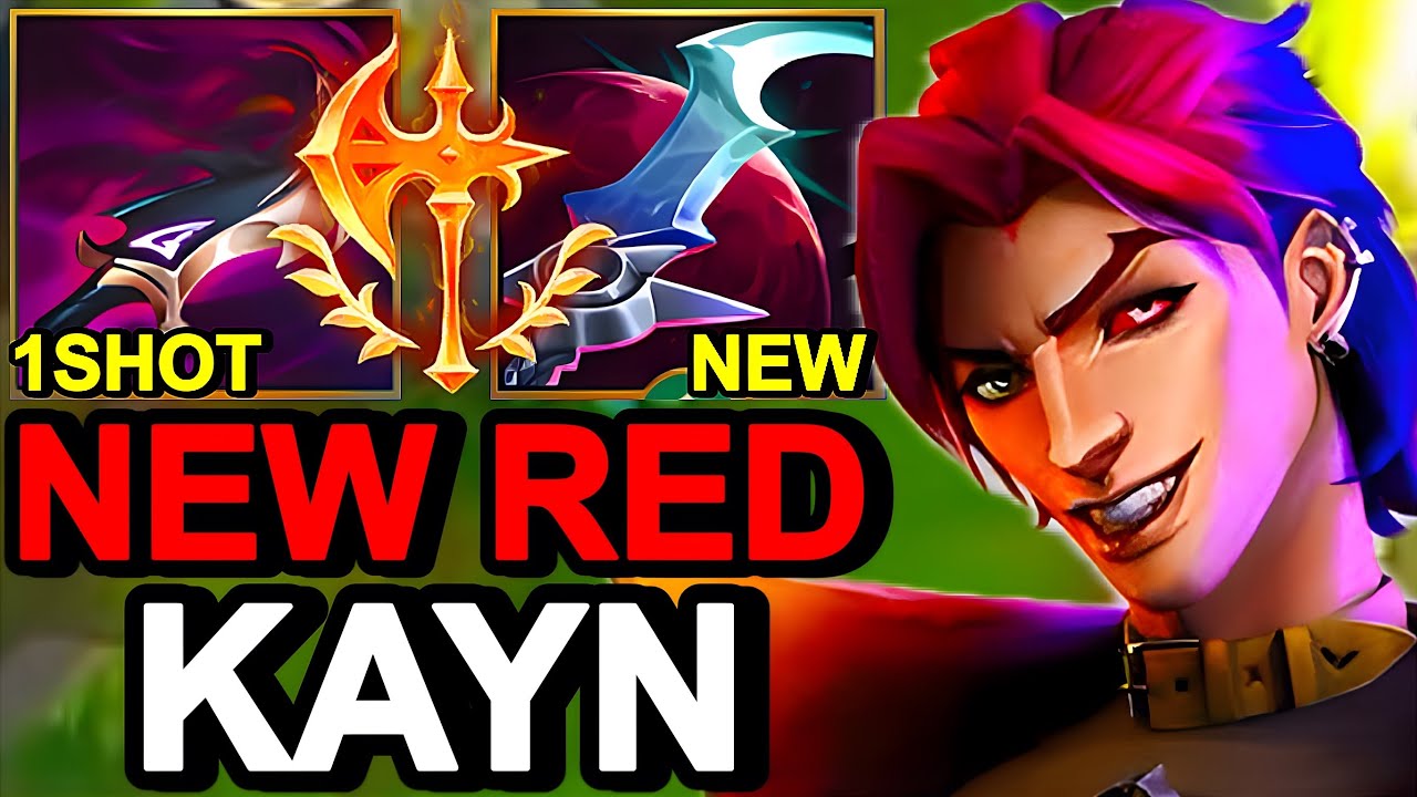 WILD RIFT CHINA KAYN JUNGLE - 23KILL NEW One Shot Red Kayn Build Runes - Heartsteel Kayn Skin