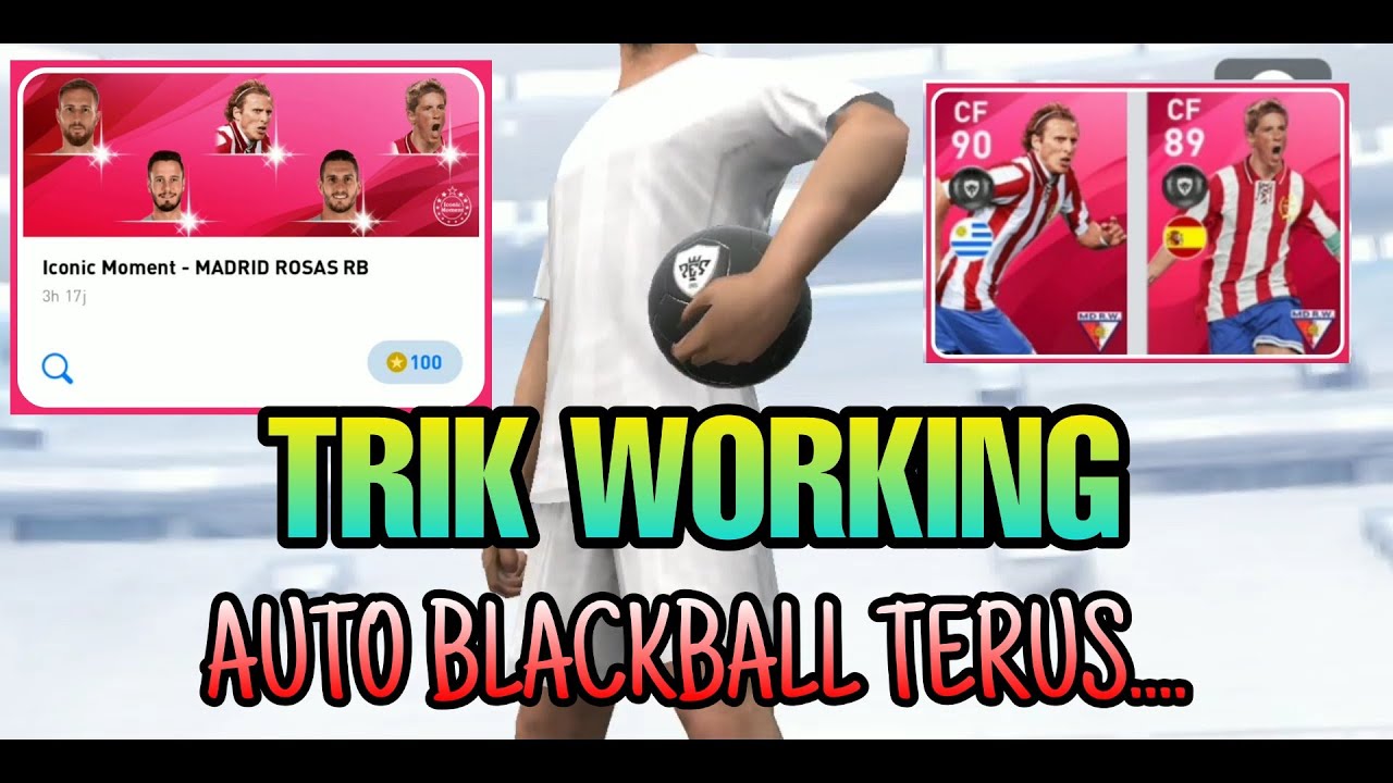 TRIK LAIN!!! TRIK CARA MENDAPATKAN PEMAIN BLACKBALL DI ICONIC MOMENT ATLETICO MADRID