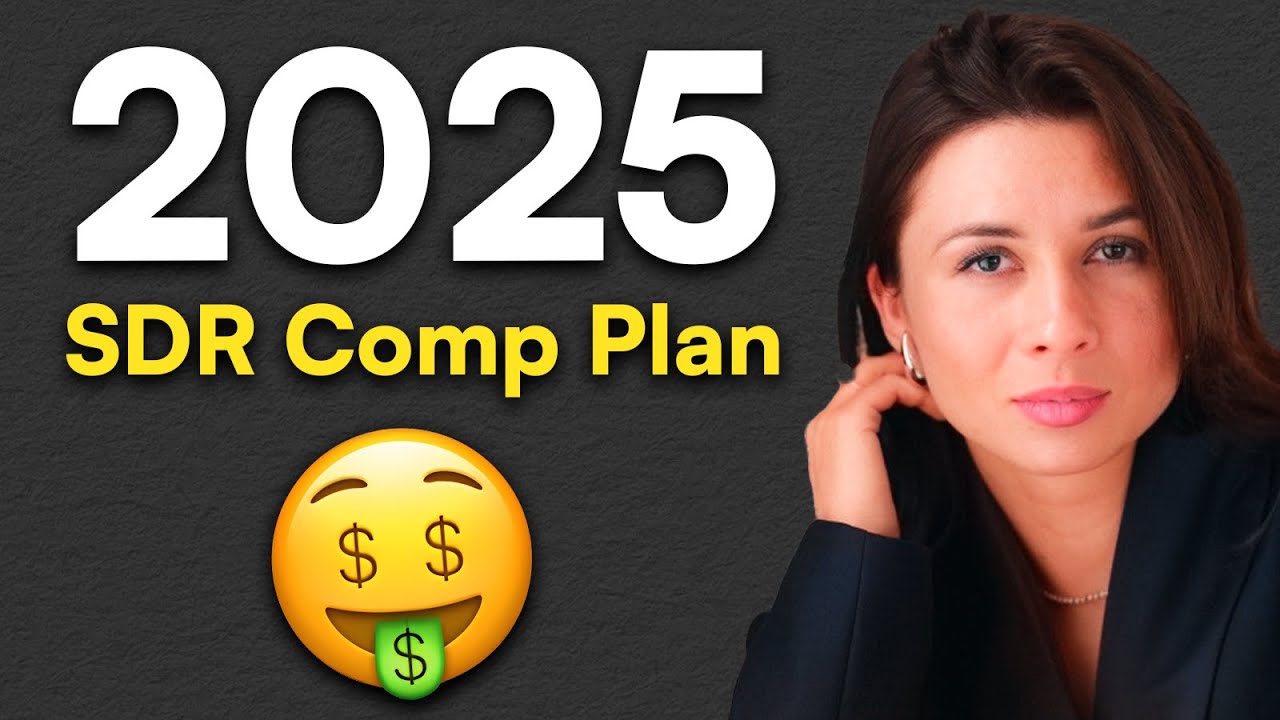 How to build an effective outbound SDR Comp Plan for 2025