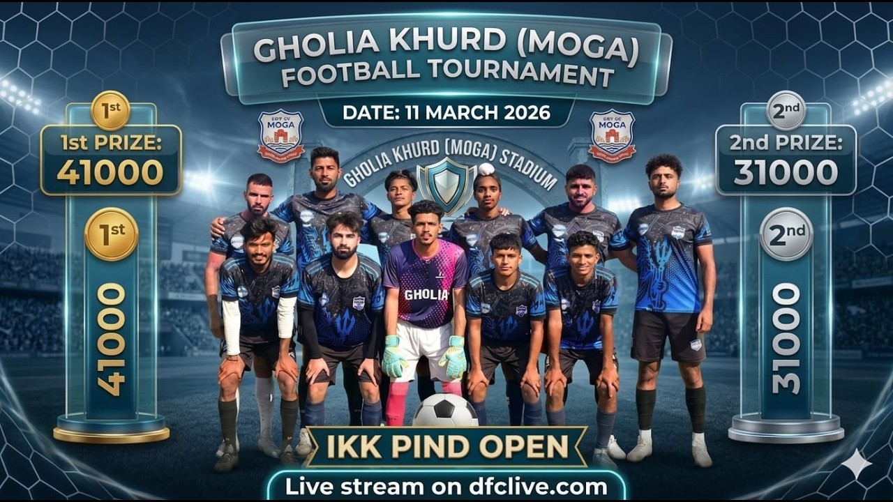 [LIVE] Gholia Khurd (Moga) Football Tournament (11 March 2026)
