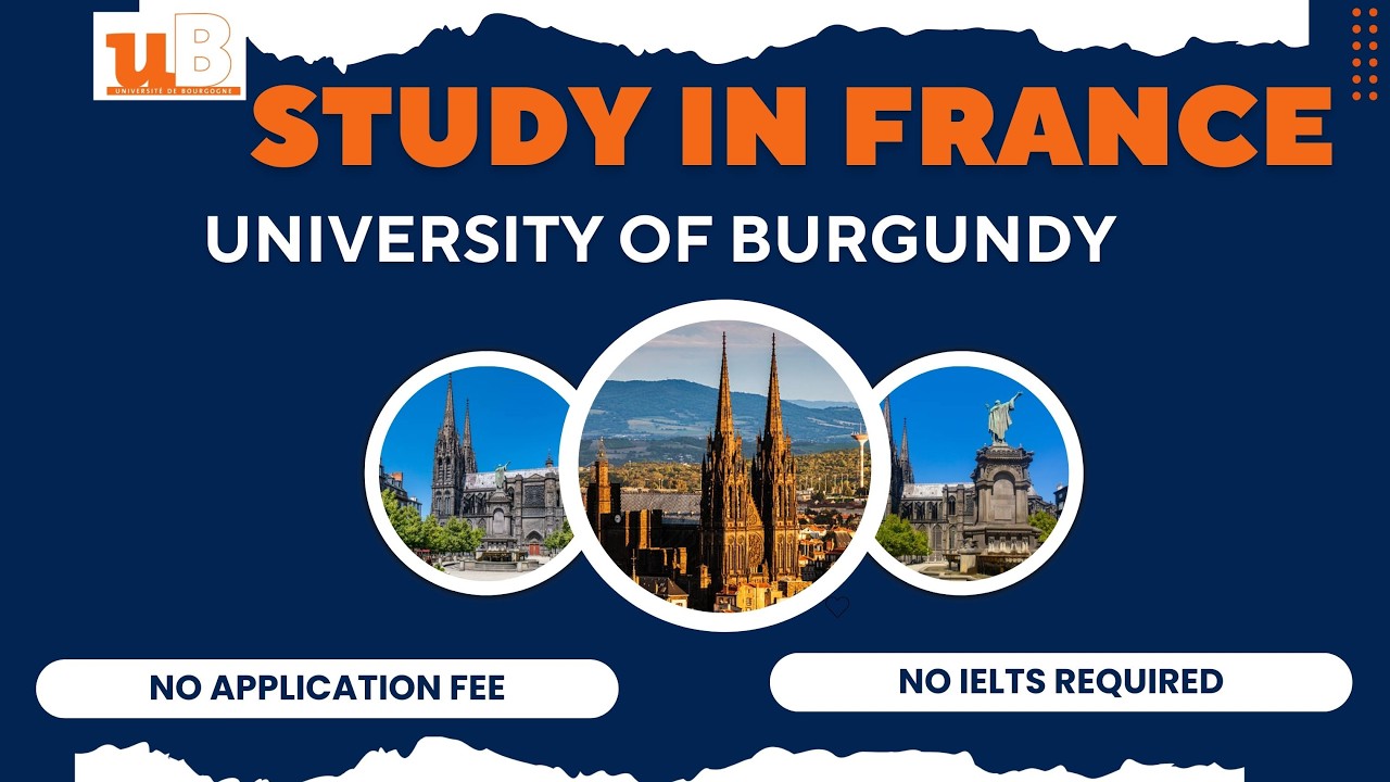 University of Bourgogne Admissions 2026 | No Fee & IELTS | English-Taught Programs | Study in France