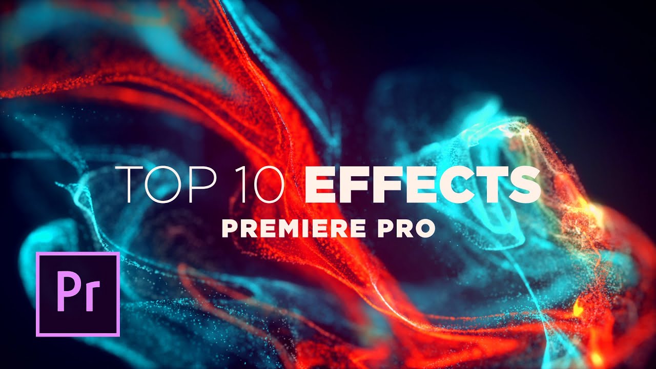 10 лучших эффектов в Adobe Premiere Pro