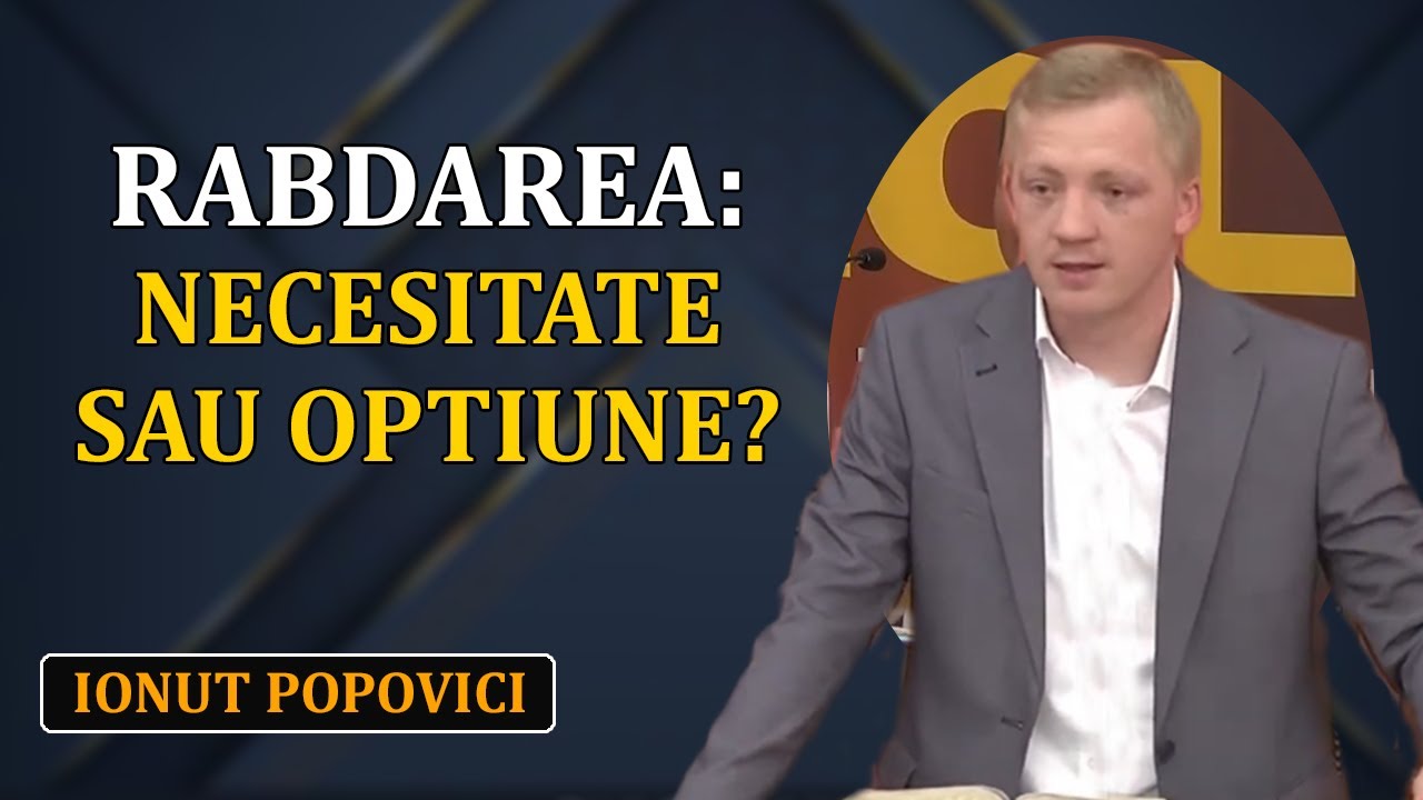 Ionut Popovici - RABDAREA: necesitate sau optiune?