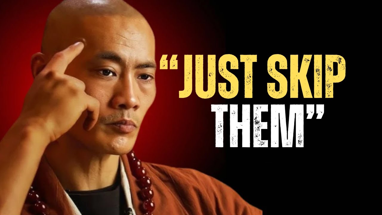 Some People Are Like Ads, Just Skip Them – Shaolin Master Best Motivation Speech || Future...