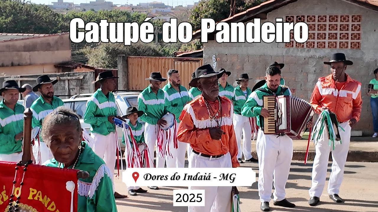 Catupé do Pandeiro | Dores do Indaiá - 2025
