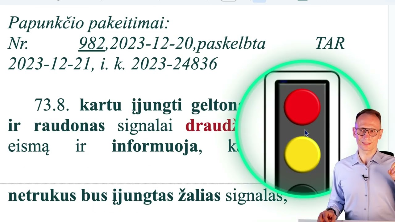 #KET 10 &Scaron;viesoforai SKYRIUS EISMO REGULIAVIMO SIGNALAI&nbsp;video #pamoka visas video pamokas