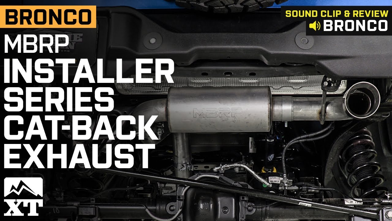 2021-2022 Bronco MBRP Installer Series Cat-Back Exhaust Sound Clip & Review