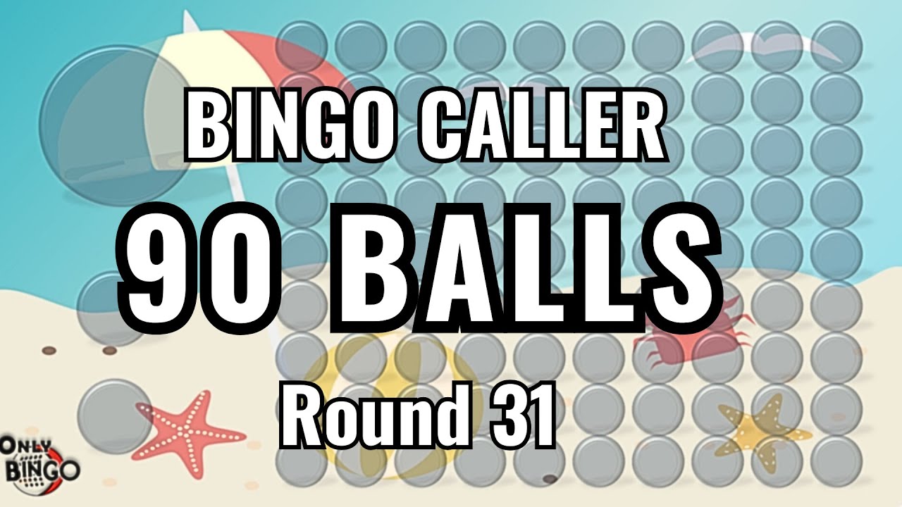 🏖️ 🏖️ 🏖️  BEACH BINGO CALLER - 90 BALL - ROUND 31