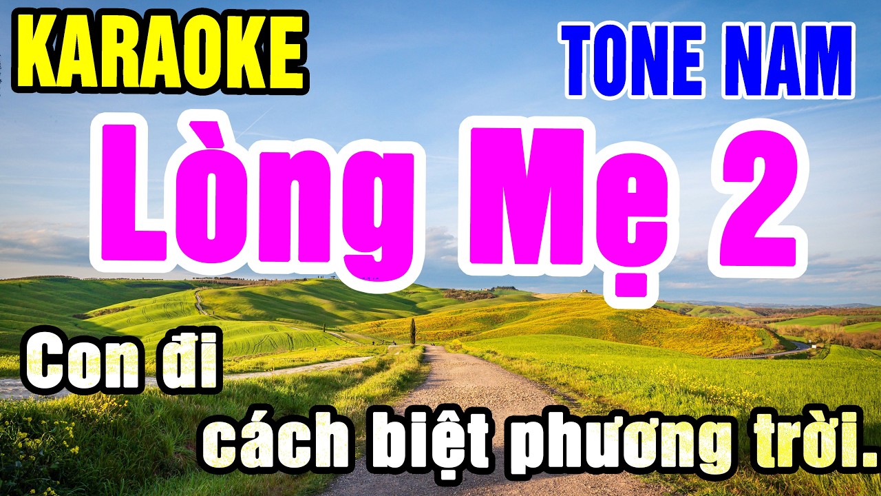 Karaoke Lòng Mẹ 2 Tone Nam Nhạc Sống gia huy karaoke