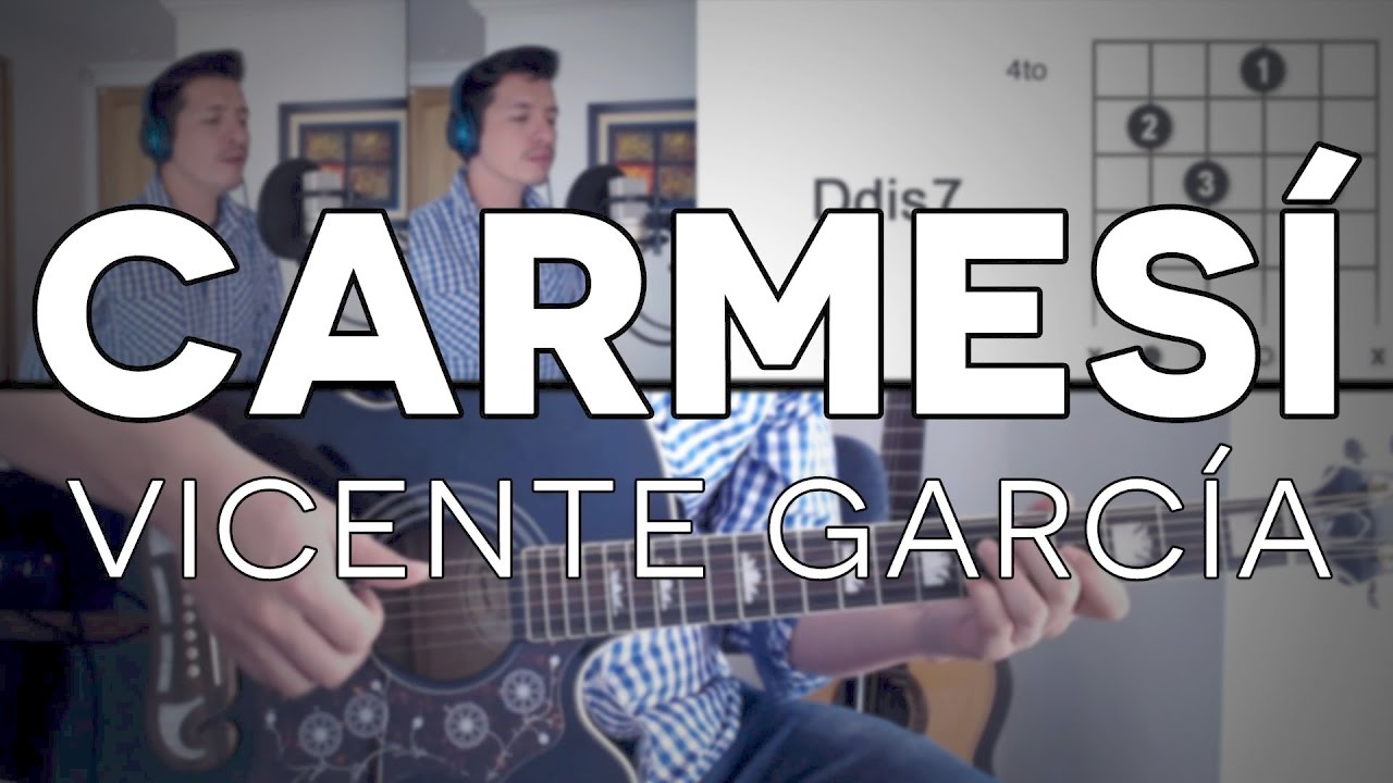 Carmesí Vicente García Tutorial Cover - Guitarra [Mauro Martinez]
