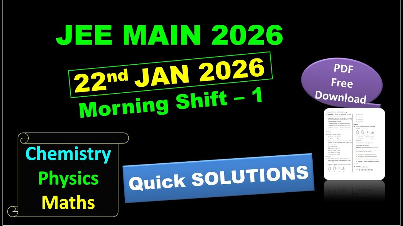 JEE Main 2026 (First Attempt) LIVE Paper Discussion 🔥 | Shift 1 - 22nd Jan 2026 ⚡