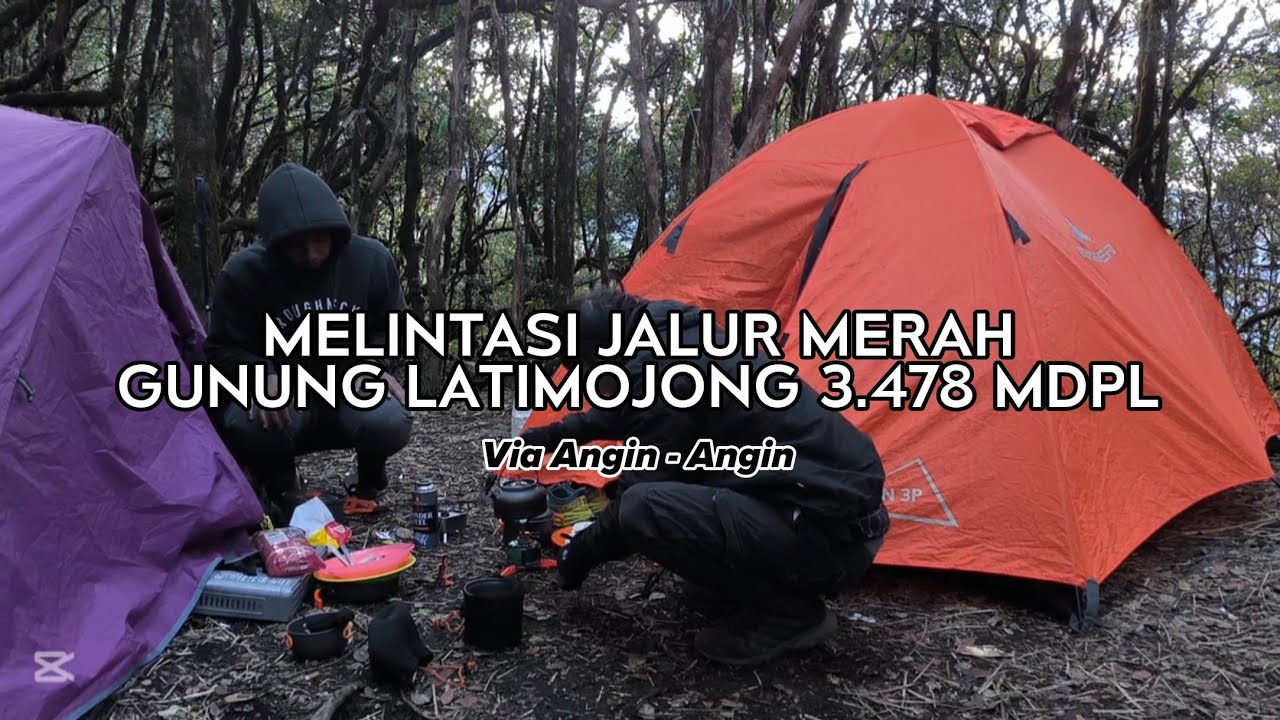 Pendakian Gunung Latimojong Via Angin - Angin | 7 Summits 🇮🇩