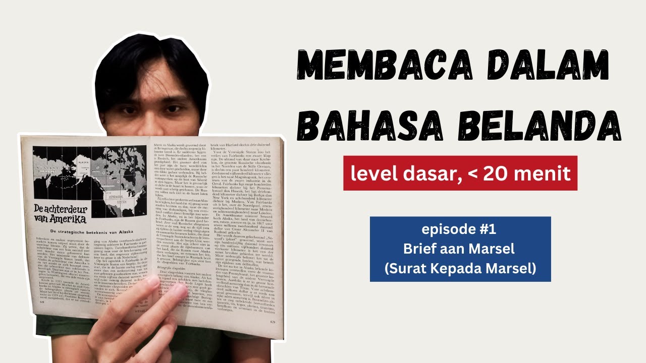Latihan Membaca Bacaan Belanda Episode #1 : Brief aan Marsel (Surat Kepada Marsel)