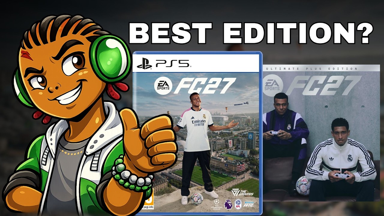 Не покупайте не то издание EA SPORTS FC 27 &mdash; Standard Edition против Ultimate Edition против Ulti...