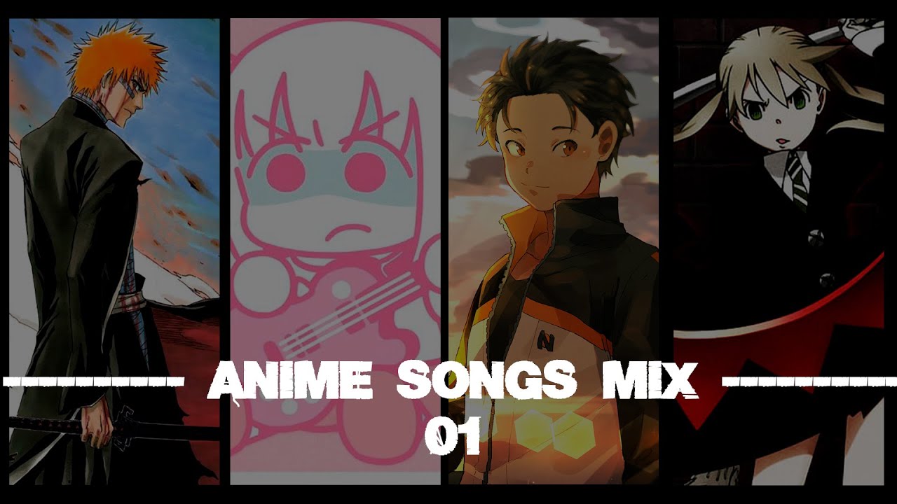 ANIME MIX | Full Songs