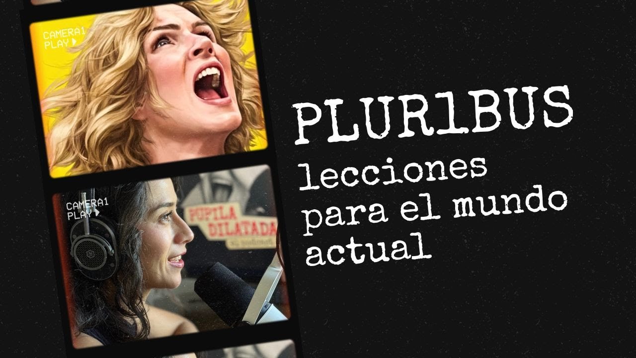 Ep. 1 T5 PLUR1BUS: lecciones para el mundo actual