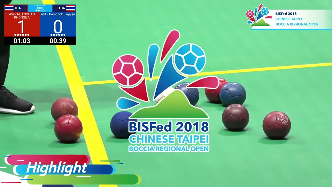 BISFed Chinese Taipei Boccia Regional Open 02.12.2018 Final Nuanchan Phonsila-Pornchok Larpyen (BC4)