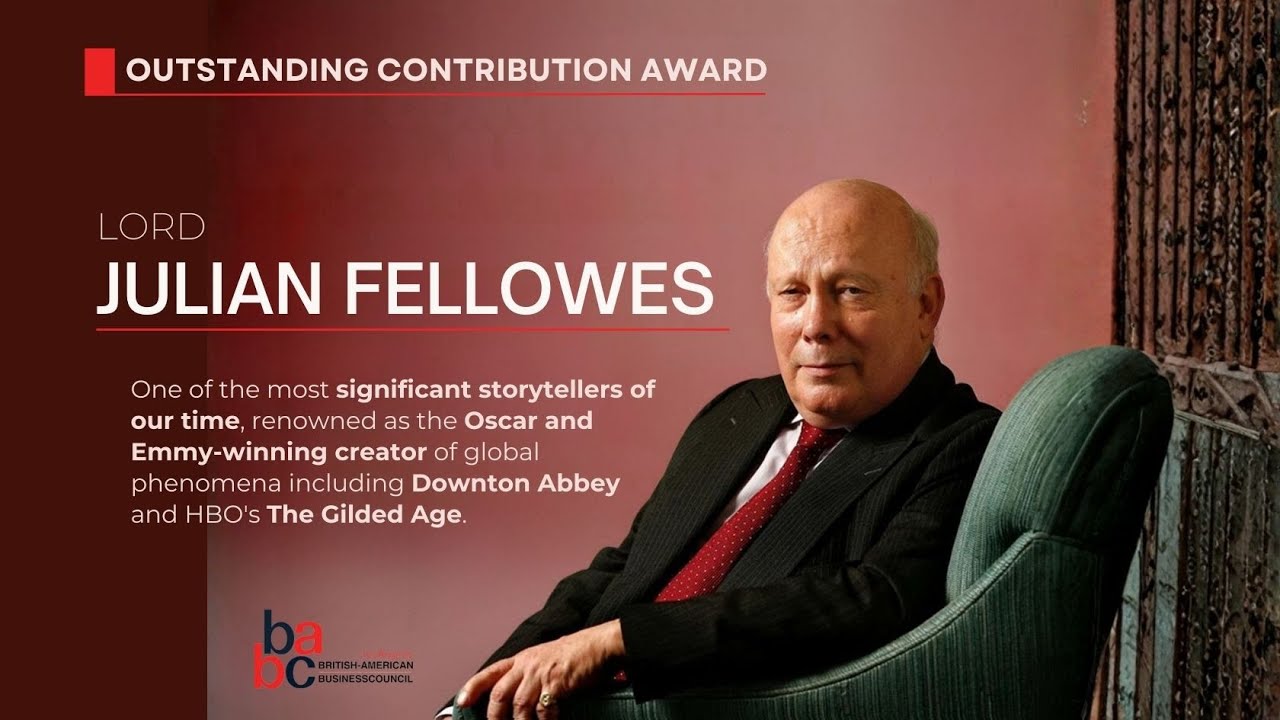 Lord Julian Fellowes on Storytelling & The Future Workforce | BABC LA Award 2025