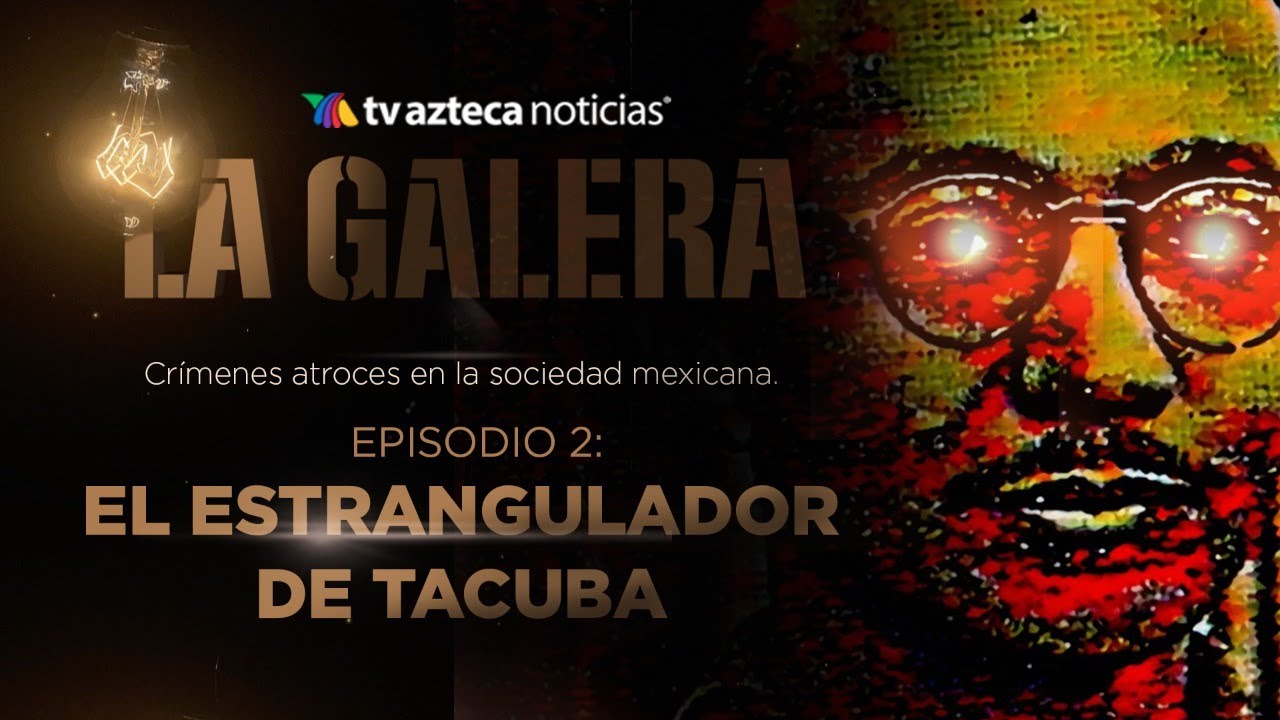 #LAGALERA | La escalofriante historia de 