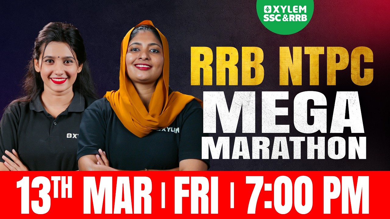 RRB NTPC MEGA MARATHON | DAY 2 | Xylem SSC & RRB