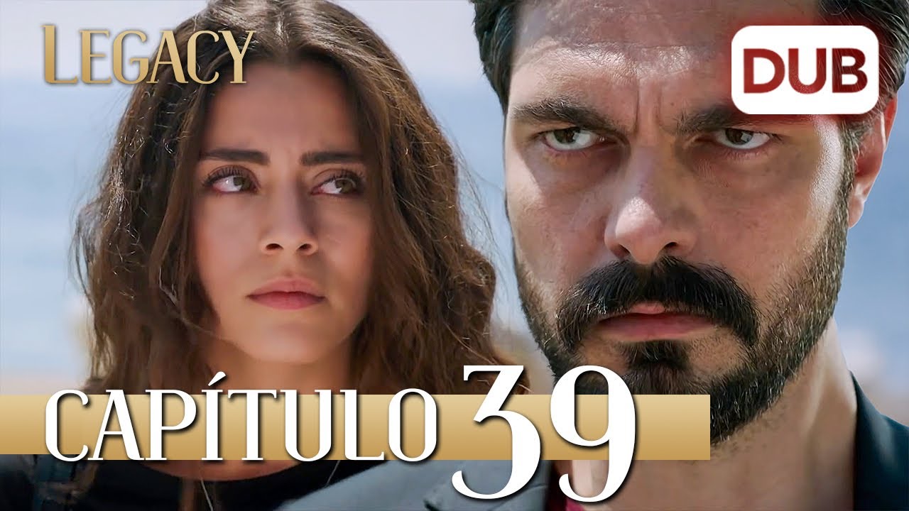 Legacy Capítulo 39 | Doblado al Español