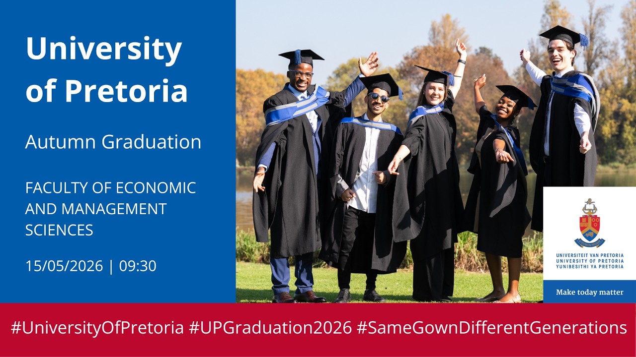 UP Autumn Graduation | 15 May 2026 - 09:30