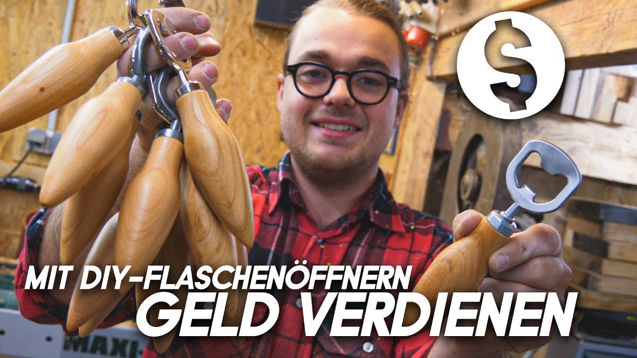Für alle Anlässe geeignet || Mit DIY - Flaschenöffnern Geld verdienen