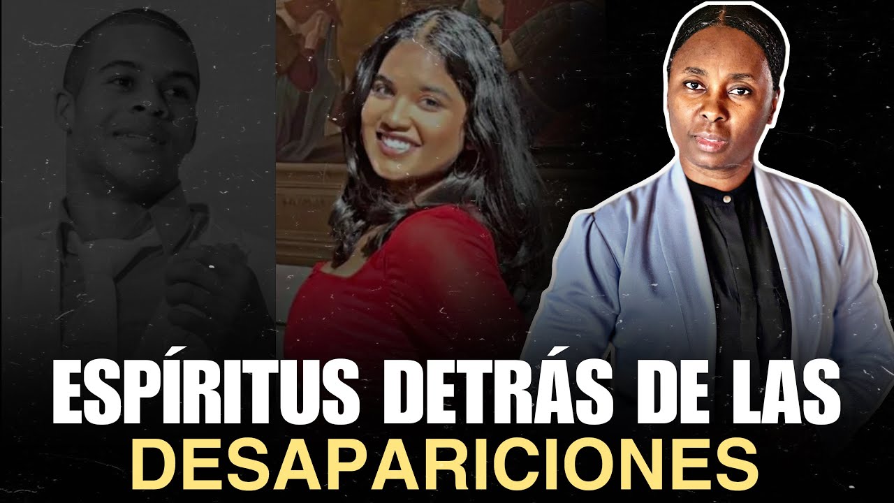 ‼️ URGENTE ‘ FUERZAS MALIGNAS DETRÁS DE LAS DESAPARICIONES